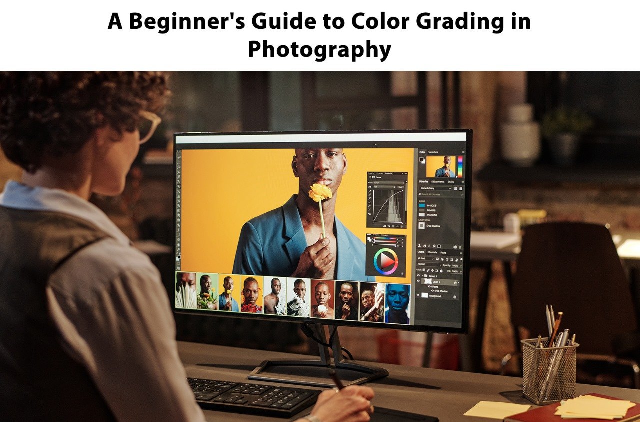 A Beginner’s Guide to Color Grading in Photography